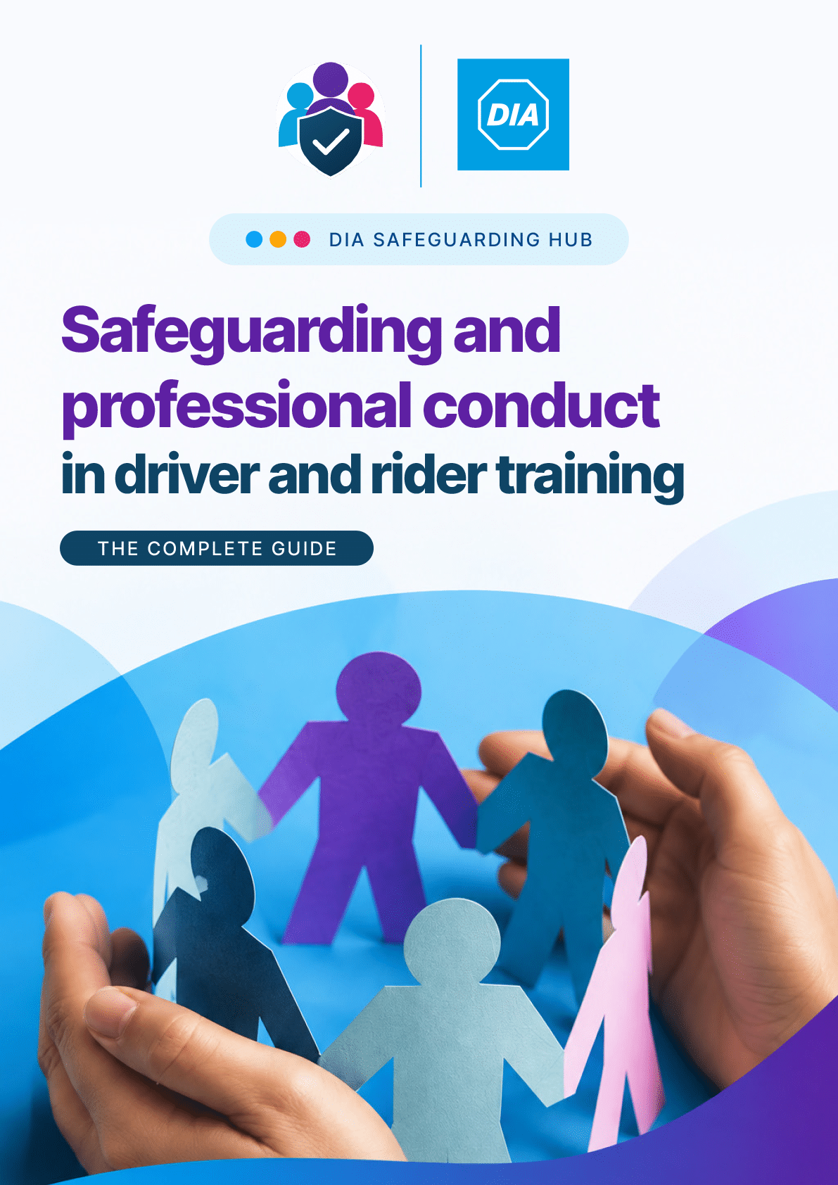 DIA Complete Safeguarding Guide